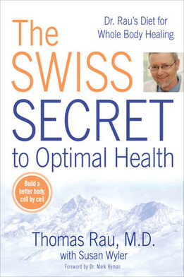 The Swiss Secret to Optimal Health, A-Nr.: bo_0002 - 01 The Swiss Secret to Optimal Health, A-Nr.: bo_0002 - 01